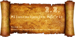 Miloszavlyevits Móric névjegykártya